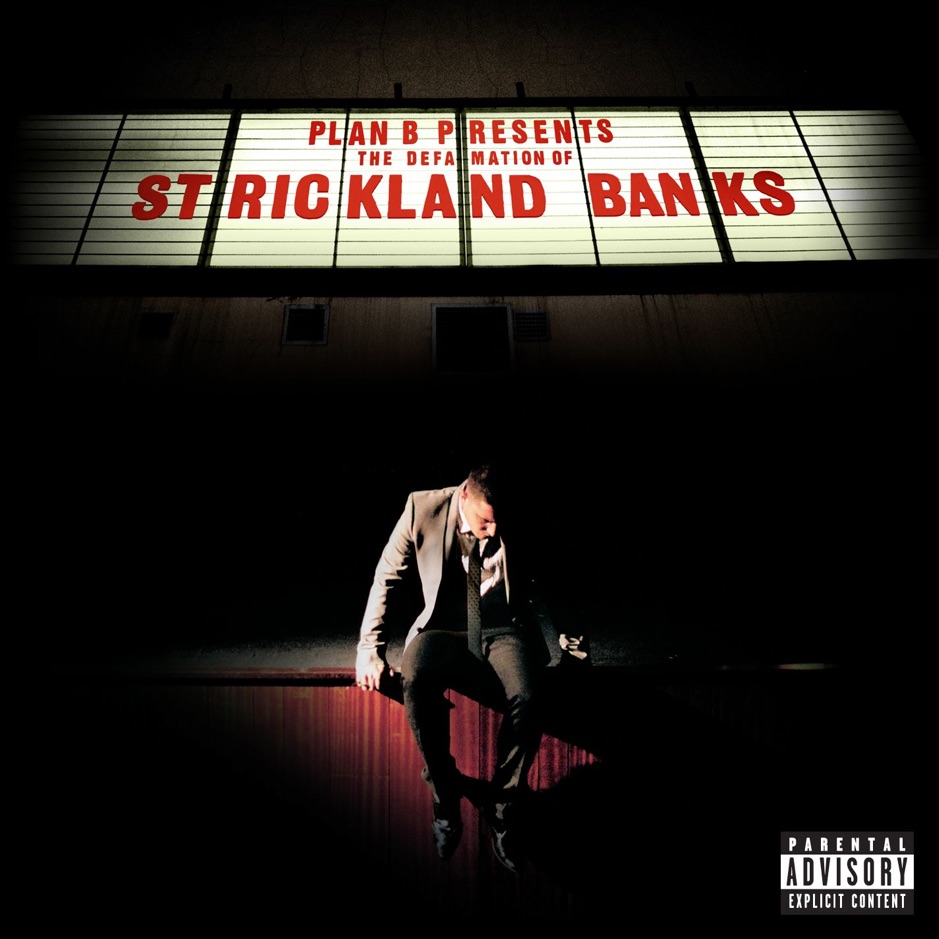 Plan B - The Defamation Of Strickland Banks